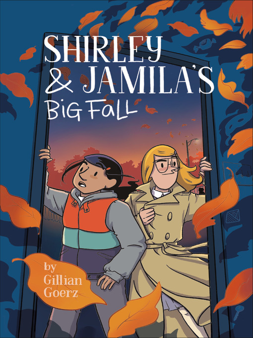 Title details for Shirley and Jamila's Big Fall by Gillian Goerz - Wait list